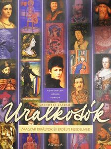 Szendrei László - Uralkodók [antikvár]