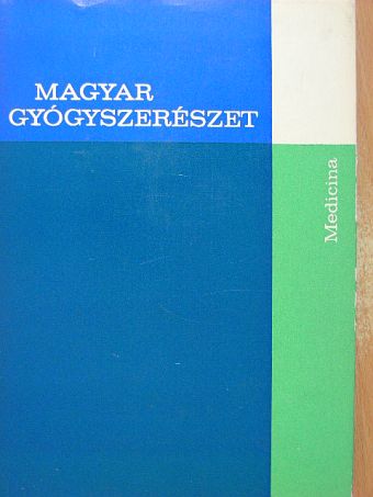 Dr. Bayer István - Magyar gyógyszerészet [antikvár]
