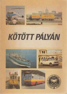 Moldován Gyula - Kötött pályán [antikvár]