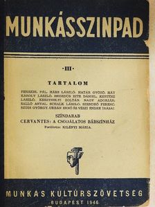 Cervantes - Munkásszinpad III. [antikvár]