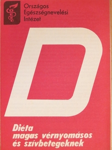 Dr. Zajkás Gábor - Diéta magas vérnyomásos és szívbetegeknek [antikvár]