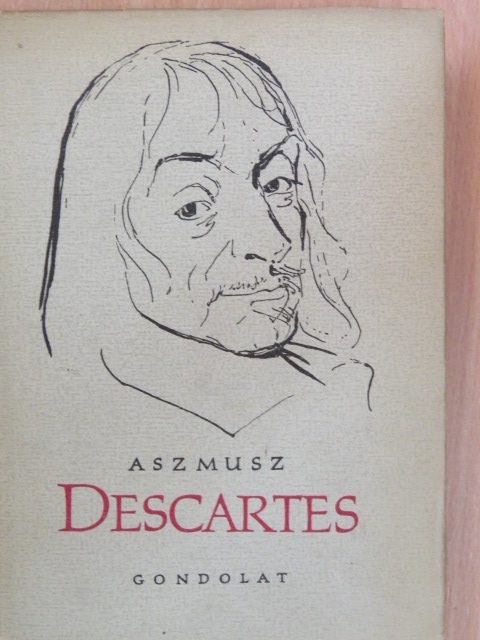 Aszmusz - Descartes [antikvár]