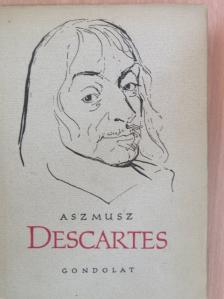 Aszmusz - Descartes [antikvár]