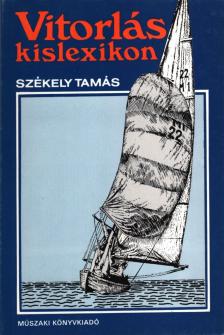 Székely Tamás - Vitorlás-kislexikon [antikvár]