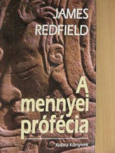 James Redfield - A mennyei prófécia [antikvár]
