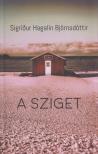Sigrídur Hagalín Björnsdóttir - A sziget [antikvár]