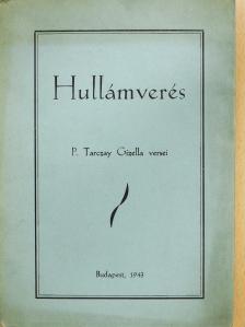 P. Tarczay Gizella - Hullámverés (dedikált példány) [antikvár]