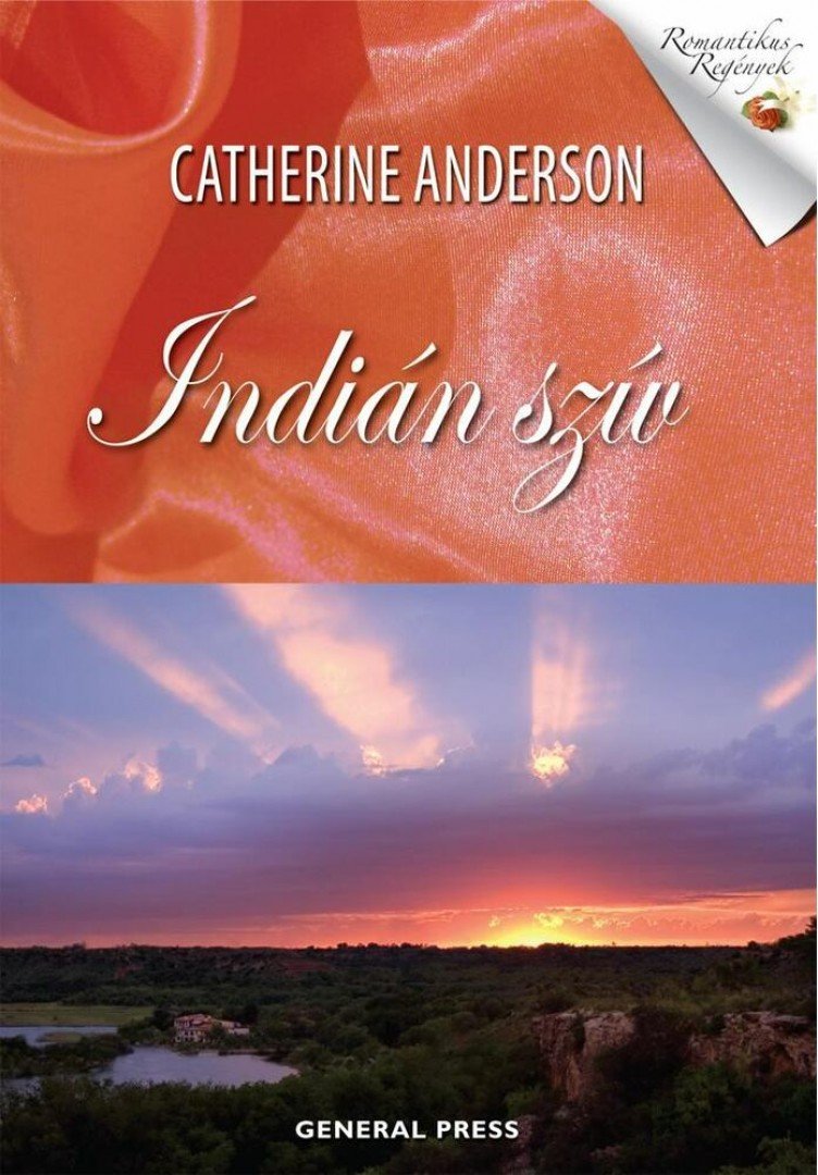 Catherine Anderson - Indián szív [antikvár]