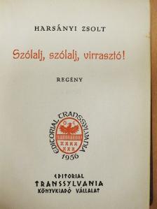 Harsányi Zsolt - Szólalj, szólalj, virrasztó! [antikvár]