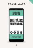 Szász Máté - Digitális fenevadak