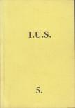I.U.S. 5. [antikvár]