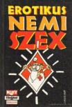 Föld S. Péter, Krenner István - Erotikus nemi szex [antikvár]