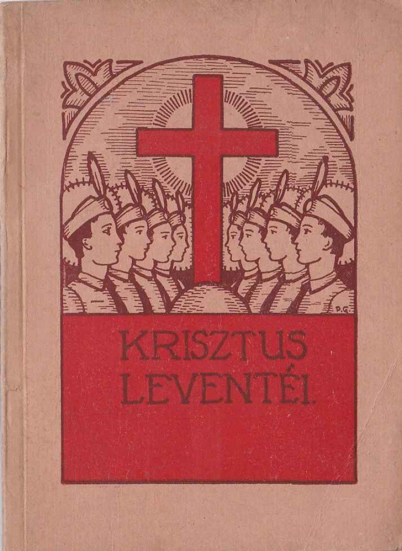 LOMBOS ALADÁR - Krisztus leventéi [antikvár]
