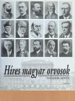 Híres magyar orvosok 2. [antikvár]