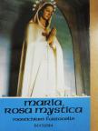 A. M. Weigl - Mária - "Rosa mystica" [antikvár]