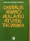 Frigyes István - Digitális mikrohullámú átviteltechnika [antikvár]
