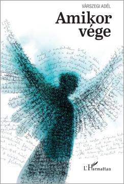 Várszegi Adél - Amikor vége