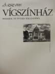 Alföldi Róbert - A száz éves Vígszínház - Plakettel [antikvár]