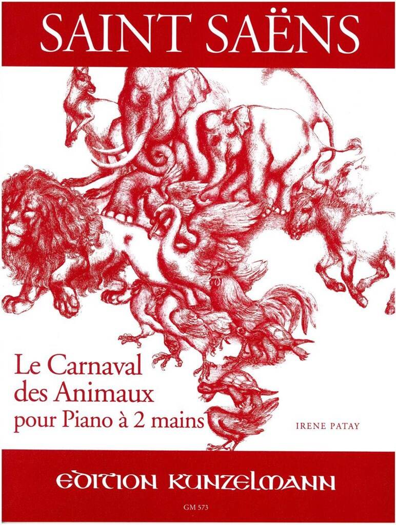 SAINT -SAENS - LE CARNAVAL DES ANIMAUX POUR PIANO A 2 MAINS (IRENE PATAY)