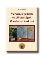 Dr. Király Klára - Versek, legendák és bölcsességek Macskabarátoknak