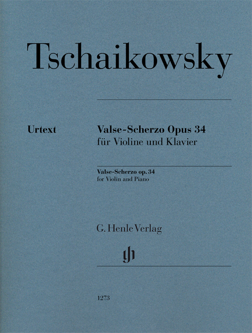 CSAJKOVSZKIJ ( TSCHAIKOWSKY) - VALSE-SCHERZO OPUS 34 FÜR VIOLINE UND KLAVIER