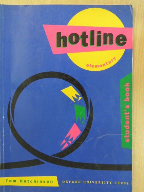 Tom Hutchinson - Hotline - Elementary - Student's Book [antikvár]