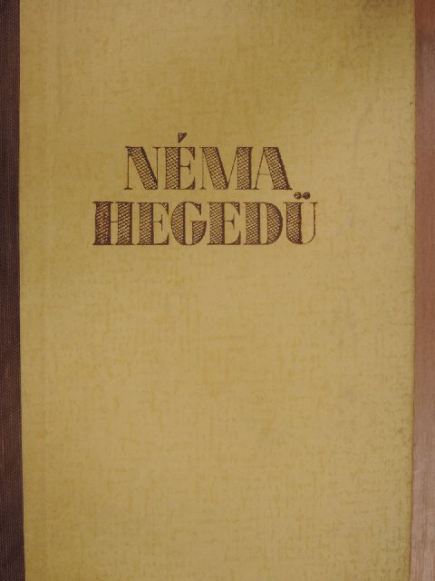 Kárpáti Aurél - Néma hegedű [antikvár]