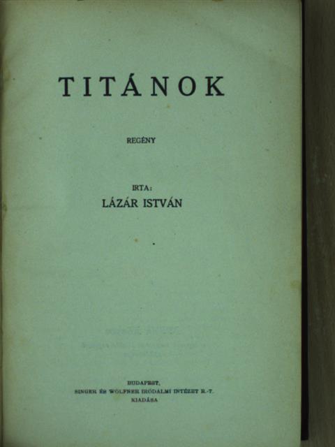 E. M. Laumann - Titánok/Hollywood rejtelmei/Az utas [antikvár]