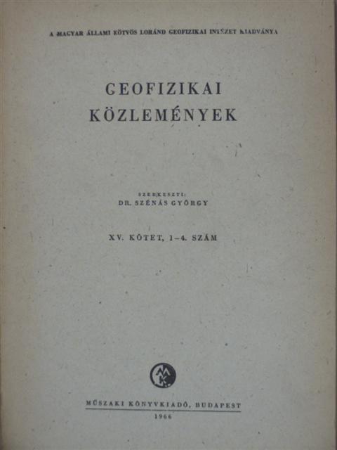 B. Kelemen Olga - Geofizikai Közlemények 1966/1-4. [antikvár]