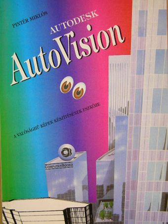 Pintér Miklós - Autodesk Autovision [antikvár]