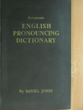Daniel Jones - Everyman's English Pronouncing Dictionary [antikvár]