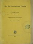 Gerda Heinrich - Fibel der histologischen Technik [antikvár]