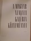 B. Supka Magdolna - A Magyar Nemzeti Galéria közleményei II. [antikvár]