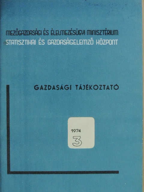 Babai Margit - Gazdasági tájékoztató 1974/3 [antikvár]