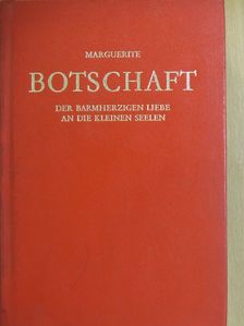 Marguerite - Botschaft [antikvár]