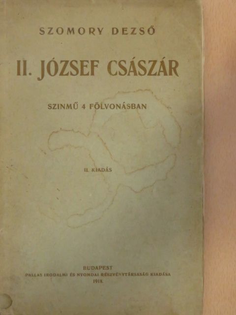 Szomory Dezső - II. József császár [antikvár]