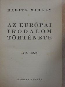 Babits Mihály - Az európai irodalom története [antikvár]
