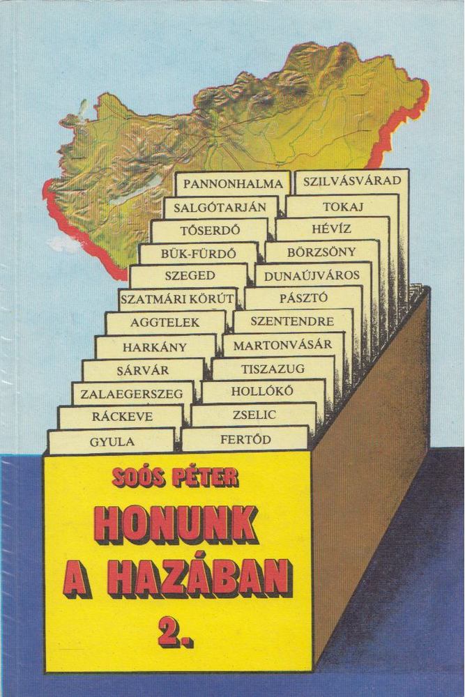 SOÓS PÉTER - Honunk a hazában 2. [antikvár]
