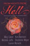Meg Cabot, Kim Harrison, Michele Jaffe, Stephenie Meyer, Lauren Myracle - Prom Nights From Hell - Paranormal prom stories by five extraordinary authors [antikvár]