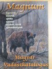 Magnum Vadászkatalógus 2002/2003 [antikvár]