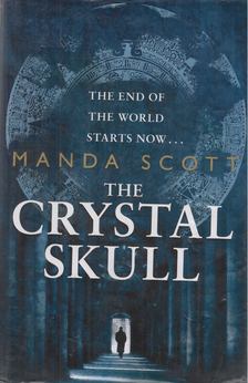 Manda Scott - The Crystal Skull [antikvár]