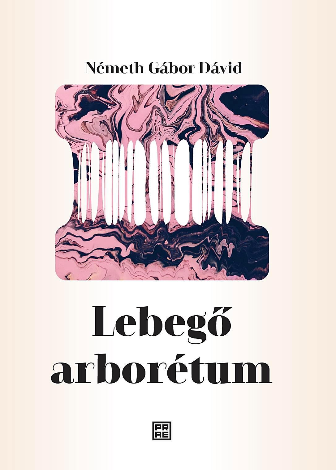 Németh Gábor Dávid - Lebegő arborétum