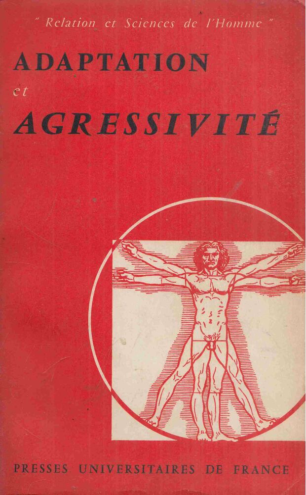Raoul Kourilsky - Adaptation et Agressivité [antikvár]