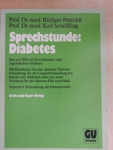 Prof. Dr. Med. Karl Schöffling - Sprechstunde: Diabetes [antikvár]