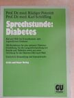 Prof. Dr. Med. Karl Schöffling - Sprechstunde: Diabetes [antikvár]