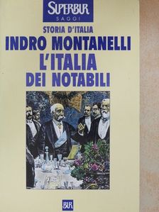 Indro Montanelli - L'Italia dei Notabili [antikvár]