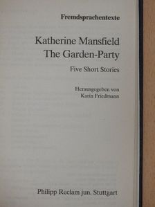 Katherine Mansfield - The Garden-Party [antikvár]