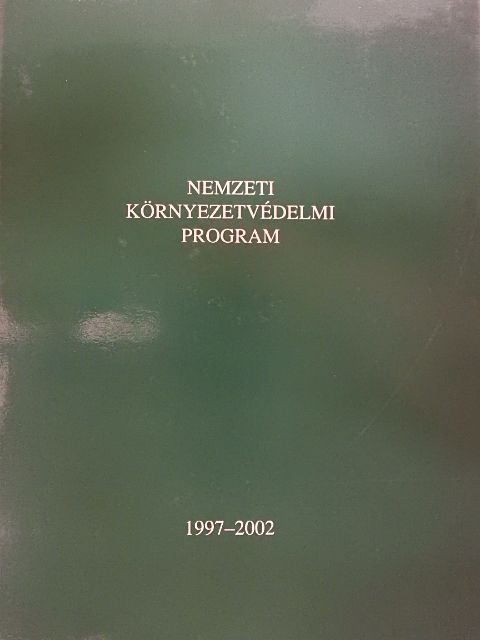 Nemzeti Környezetvédelmi Program 1997-2002 [antikvár]
