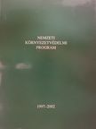 Nemzeti Környezetvédelmi Program 1997-2002 [antikvár]