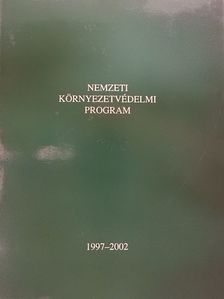 Nemzeti Környezetvédelmi Program 1997-2002 [antikvár]